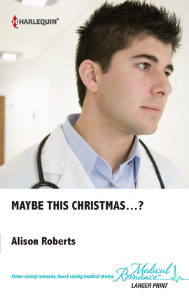 Title details for Maybe this Christmas...? by Alison Roberts - Available